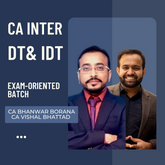 CA Inter DT & IDT | Exam-Oriented Batch by CA Bhanwar Borana & CA Vishal Bhattad | For Jan 26 Exams
